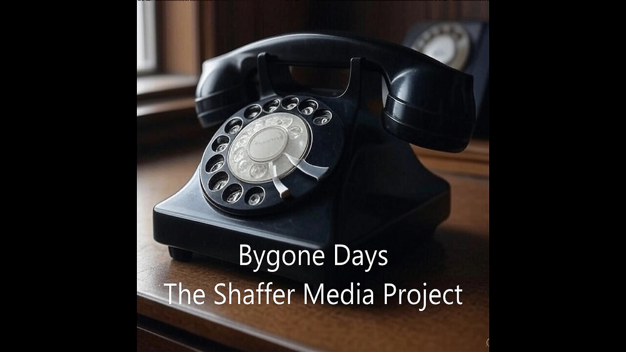 Bygone Days -- A "remembrance of things past"