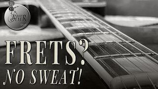 The Larry Seyer Show - Frets? No Sweat!