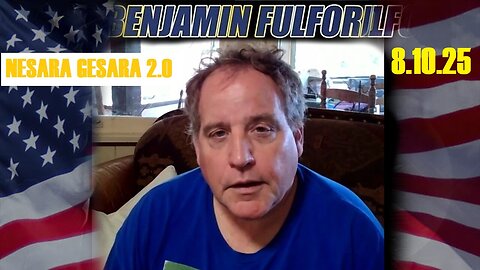 Benjamin Fulford Urgent Emergency 8.10.25 - They Were All Executed at GITMO!