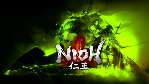 NIOH: Part 5 - Ya'll Ready For This?