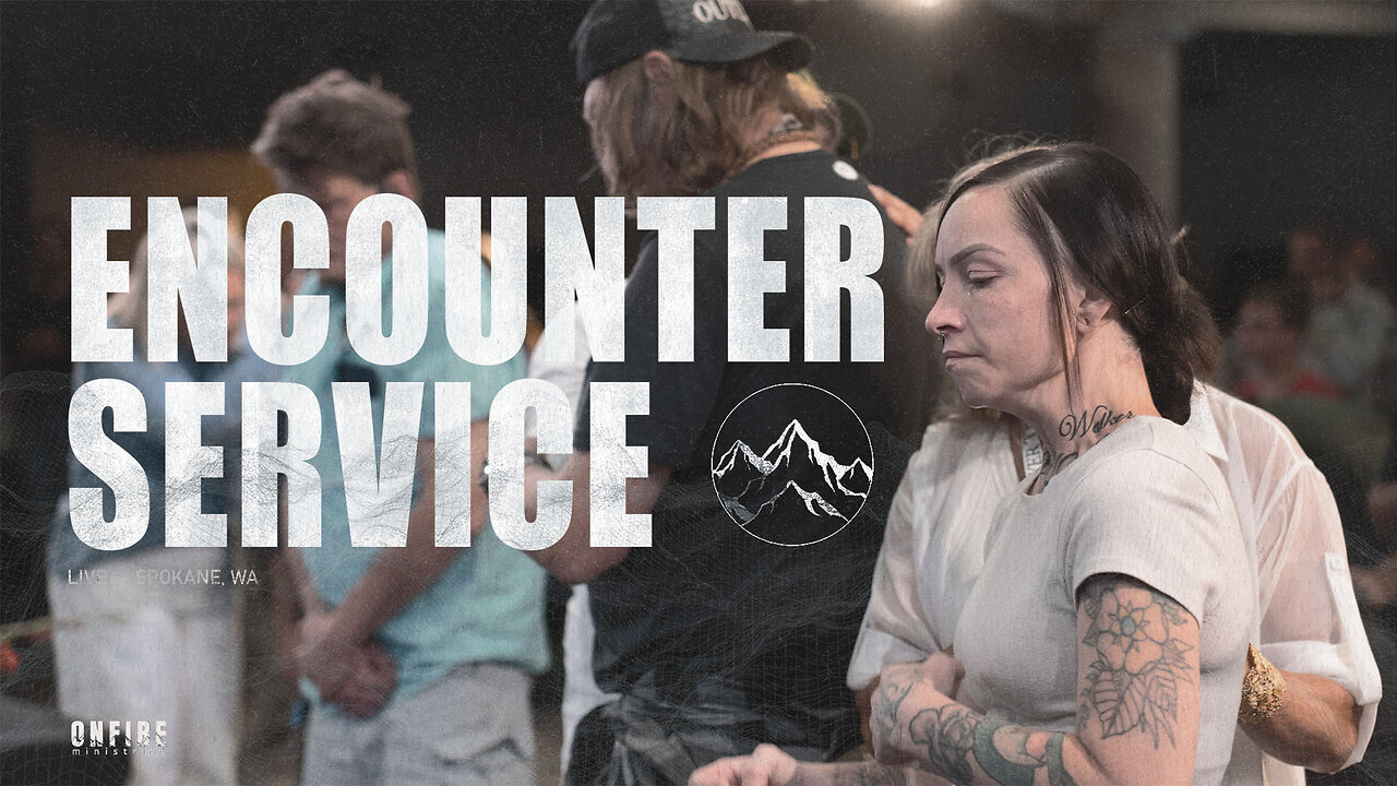 Encounter Service | August 10th 2025