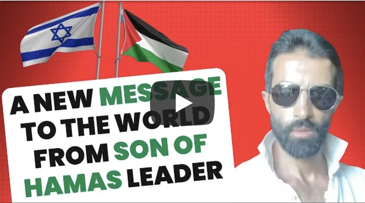 A New Message from Son of Hamas Leader To The World