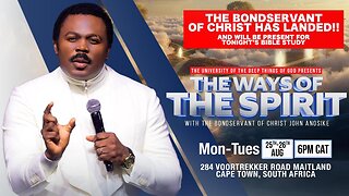 The Ways of the Spirit Part 2 | The University Of The Deep Things Of God With Pastor John Anosike