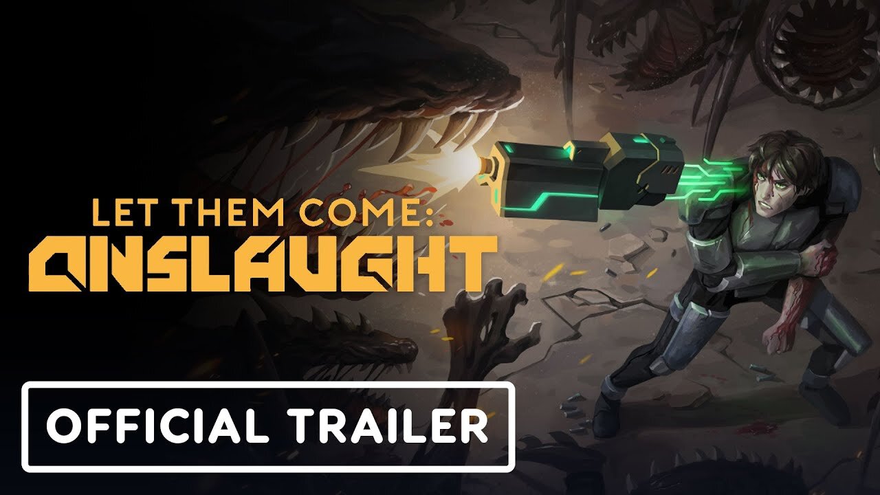 Let Them Come: Onslaught - Official Trailer | The MIX | Kinda Funny Spring Showcase 2025