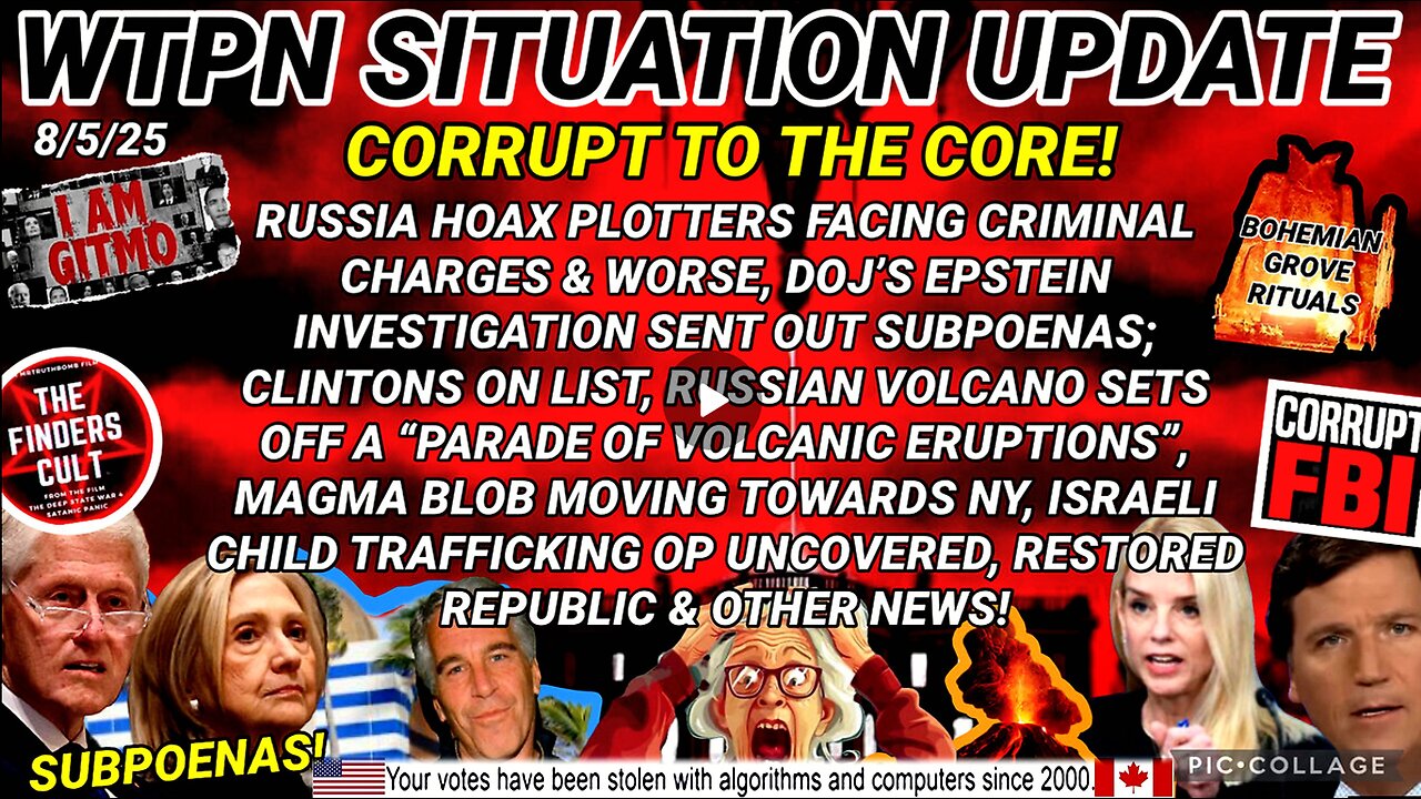 WTPN SITUATION UPDATE FEATURING RESTORED REPUBLIC 8/5/25