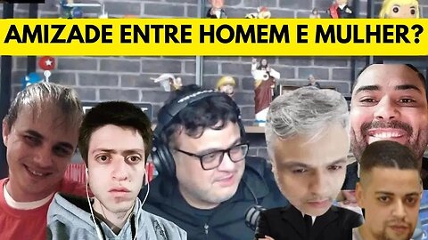 DEBATE SOBRE AMIZADE ENTRE HOMENS E MULHERES