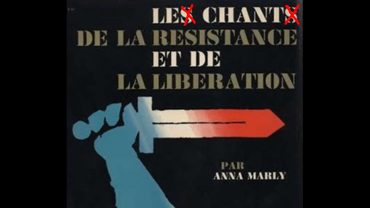 Le Chant de la Résistance et de la Libération ?