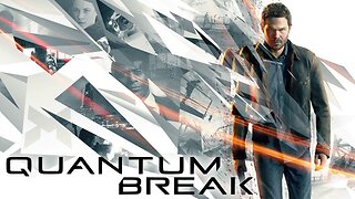 Timelines Diverge | Quantum Break | LIVE Playthrough | Quantum Break | LIVE Playthrough