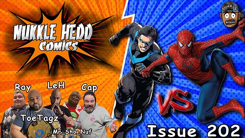 Nukkle HeDD Comics Issue 202- Spiderman VS Nightwing #Mavel #disneyplus #marvelcomics