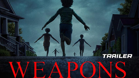 WEAPONS ( OFFICIAL TRAILER ) 2025
