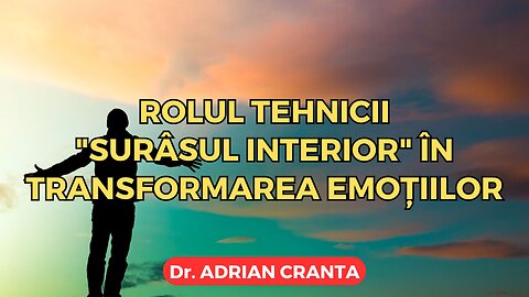 Rolul tehnicii "Surâsul interior" în transformarea emoțiilor