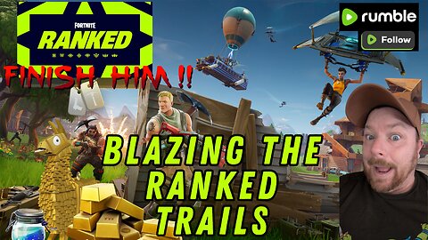 Blazing the Ranked Trails: A Fortnite Adventure with a Chill Twist