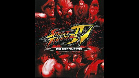Street Fighter IV - The Ties That Bind (2009)