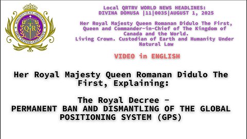 The Royal Decree - PERMANENT BAN AND DISMANTLING OF THE GLOBAL POSITIONING SYSTEM (GPS)