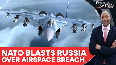 NATO Clashes With Russia At UNSC Meet Over Airspace Violations | Firstpost America | N18G