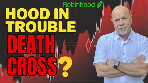 HOOD Stock in Trouble? Death Cross Warning on Robinhood Chart