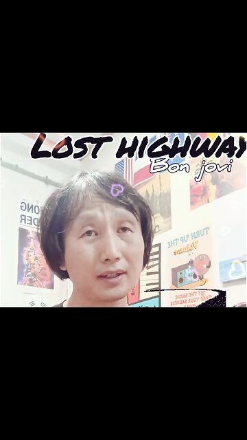 Short cover)Lost highway/ Bon jovi