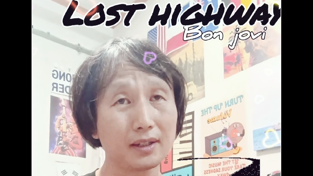 Short cover)Lost highway/ Bon jovi