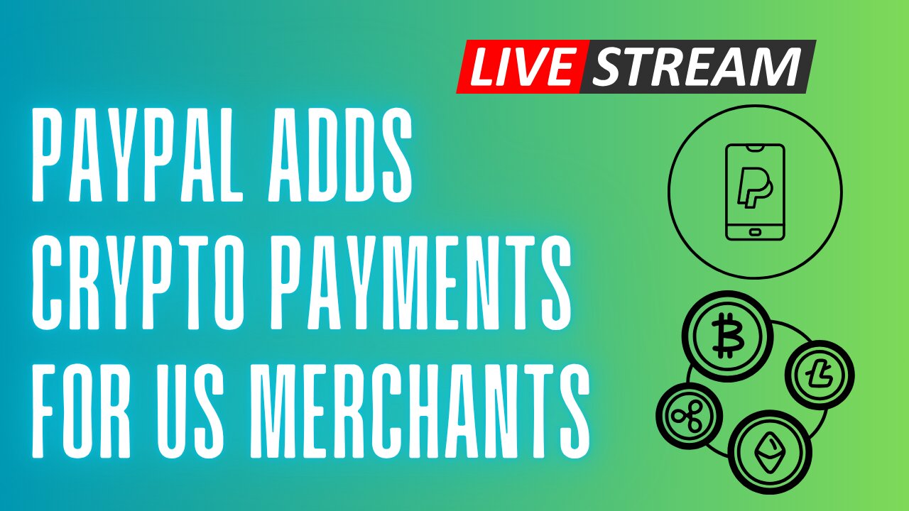 Paypal Adds Crypto Payments For US Merchants!