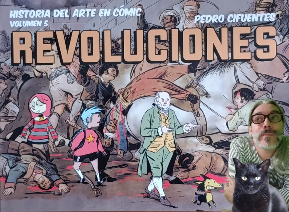 Historia del Arte en Cómic. Revoluciones (Desperta Ferro, 2025) Pedro Cifuentes