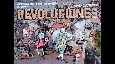 Historia del Arte en Cómic. Revoluciones (Desperta Ferro, 2025) Pedro Cifuentes