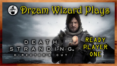 COMING SOON ~ Death Stranding (2019) MONDAY 10/27/25 @ 5:00pm PST!