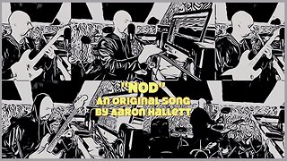 "Nod" an Original Song by Aaron Hallett