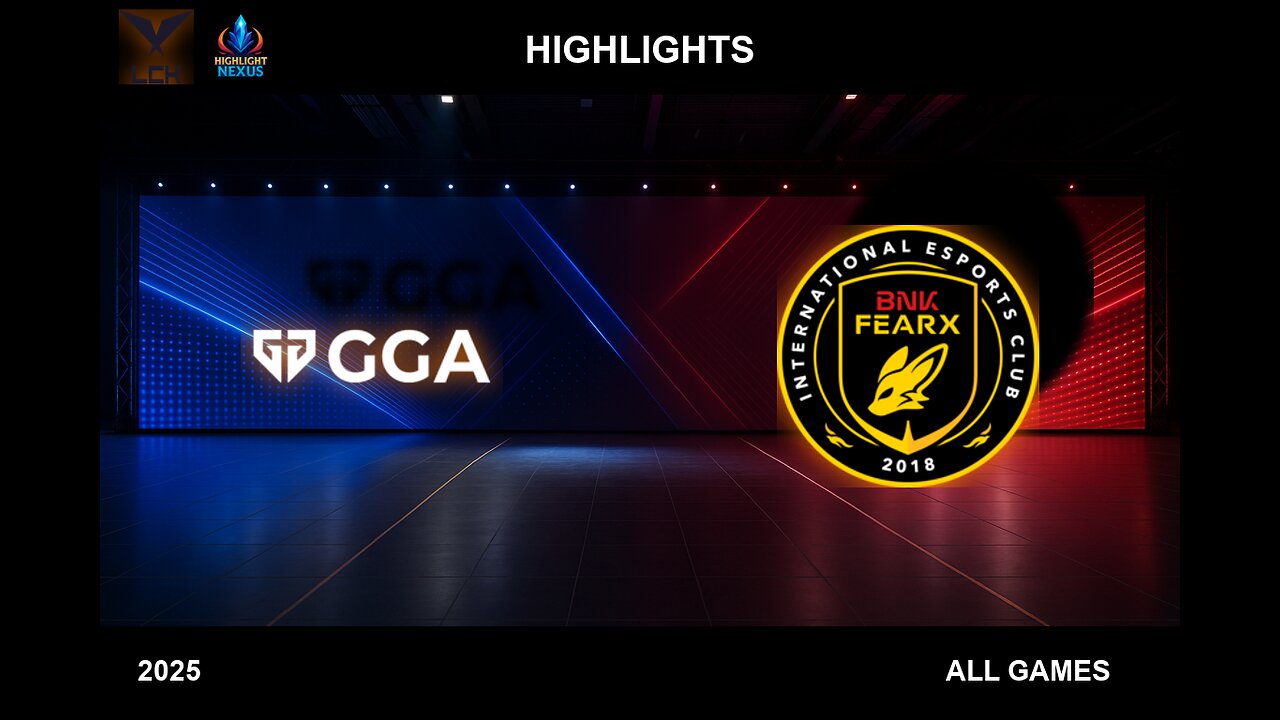 GEN vs BFX ALL GAMES Highlights - LCK Highlights 2025 - Gen.G vs BNK FEARX