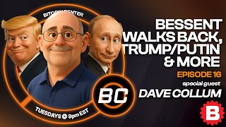 New Bitcoin Highs, Bessent Regrets, Cardone’s BTC Bet, & Trump-Putin Drama | BitcoinCenter EP16