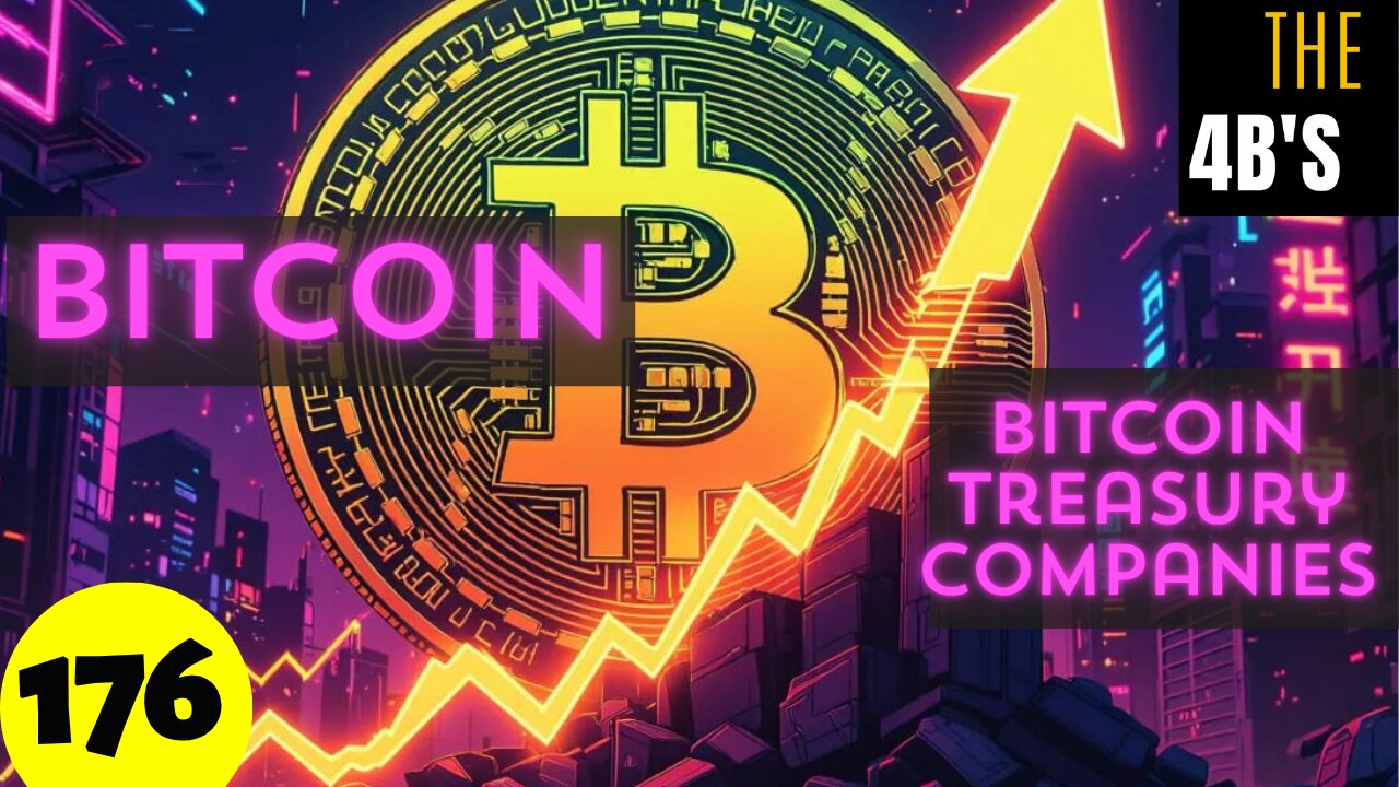 176: Bitcoin Treasury Companies to o POP