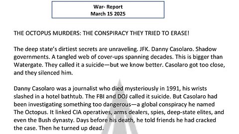 WAR REPORT - MARCH 15 2025 - THE OCTOPUS MURDERS