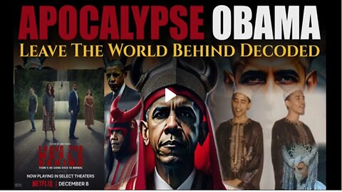 Apocalypse Obama |Leave the World Behind (2023 Film) | DECODED