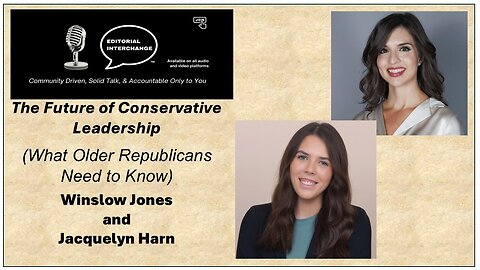 The Future of Conservative Leadership-Young Georgia Republicans with Jacquelyn Harn & Winslow Jones