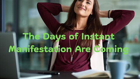 The Days of Instant Manifestation Are Coming ∞Thymus: The Collective of Ascended Masters – 7-26-25