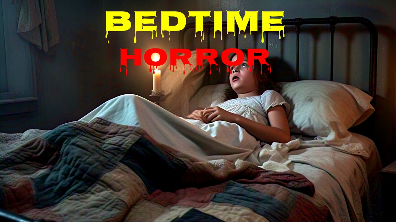 Bedtime Stories Horror