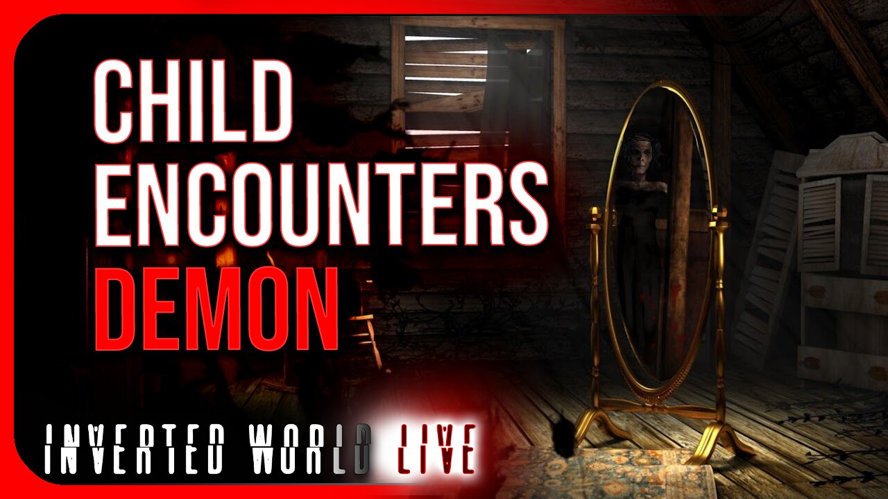 Child Encounters Demon