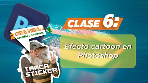 Clase N° 6: Cartoon en Photoshop (Herramienta licuar)