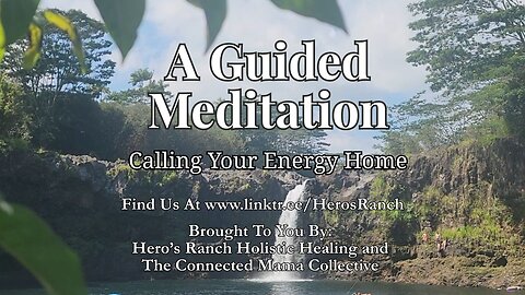 Calling Your Energy Home, A Grounding #guidedmeditation Ep 41