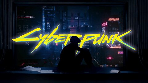 Ｃｙｂｅｒｐｕｎｋ Ａｍｂｉｅｎｃｅ | Rainy Night Ambience