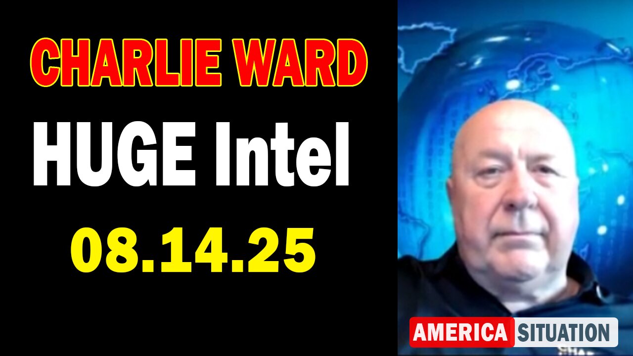 Charlie Ward HUGE Intel Aug 14: "Charlie Ward Daily News With Paul Brooker & Lembit Opik"