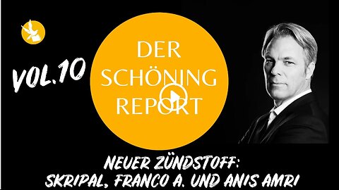 Der Schöning Report Vol. 10 Neuer Zündstoff: