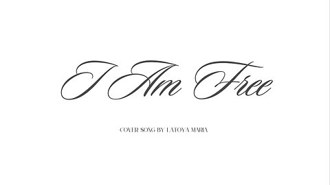 I Am Free - Cover Song Video
