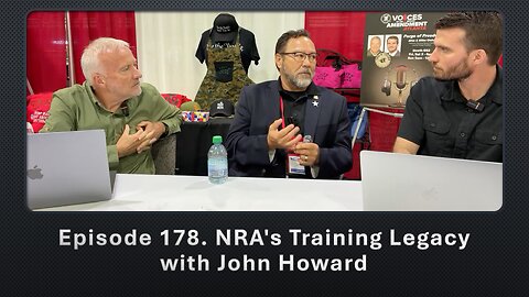 Episode 178. Forging Freedom: NRA's Training Legacy with John Howard