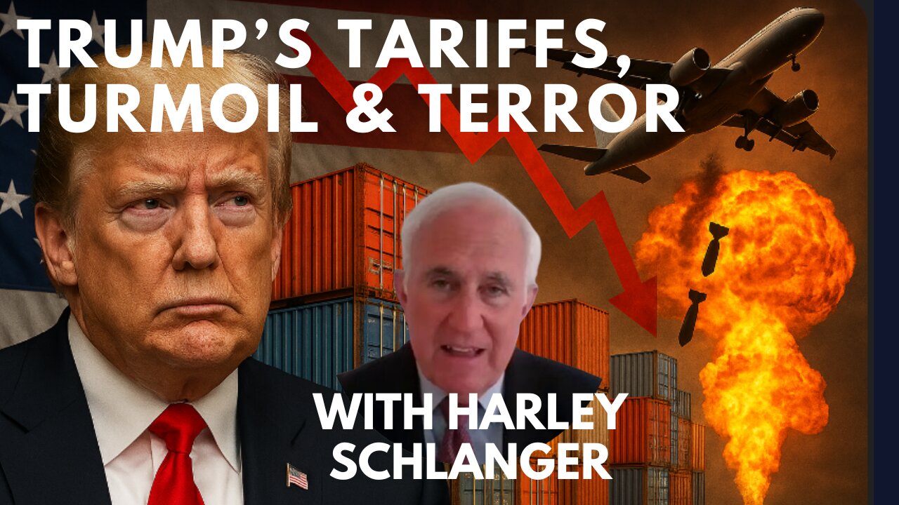 TRUMP'S TARIFFS, TURMOIL & TERROR!! A TRIP AROUND THE WEST WITH HARLEY SCHLANGER, LAROUCHE ORG