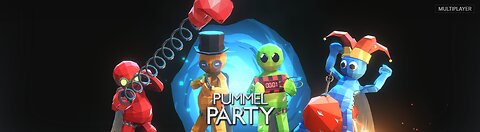Pummel Party With Friends