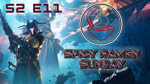 Spicy Ramen Sunday S2 E11 - Season Finale