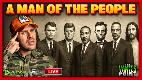 A MAN OF THE PEOPLE | THE VANTES POINT 9.12.25 6PM