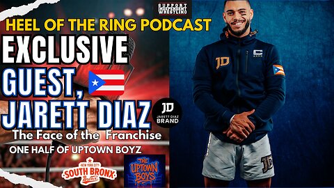 🔴 Indie Wrestling's Rising Star Jarett Diaz Incredible Story on Heel of the Ring podcast