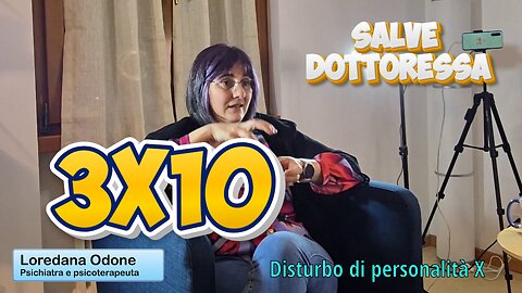 Salve Dottoressa ¦ 3x10 ¦ Disturbo di personalità X