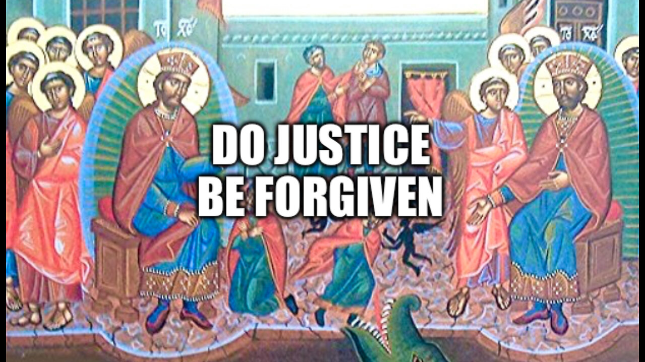 2025.10.19 – Do Justice Be Forgiven